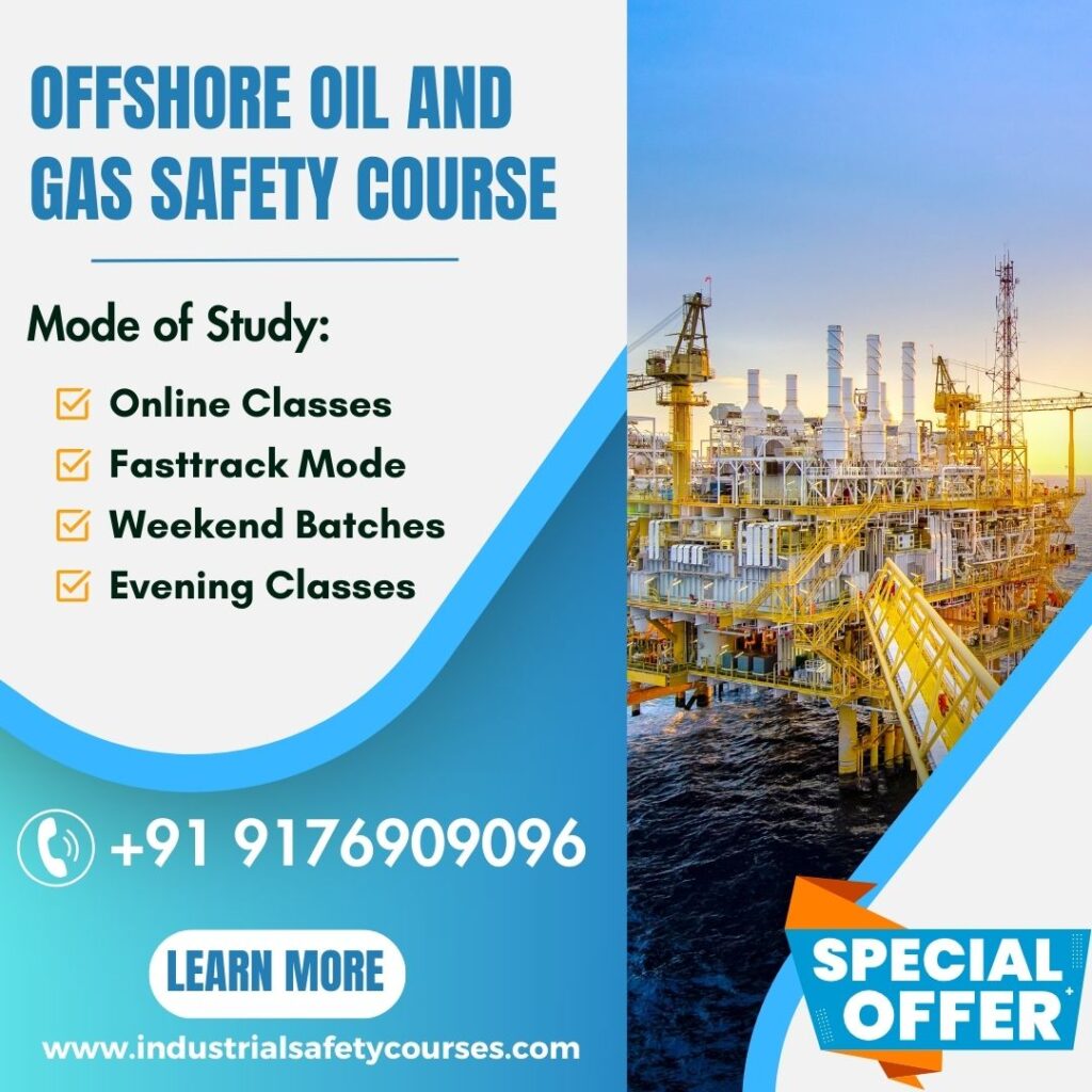 Offshore oil and gas safety course in Kerala, safety course fees in kerala, fire and safety courses,